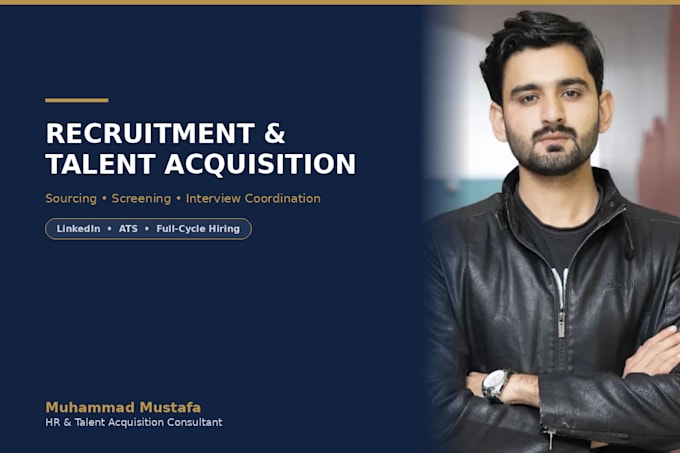 provide end to end recruitment and talent acquisition support