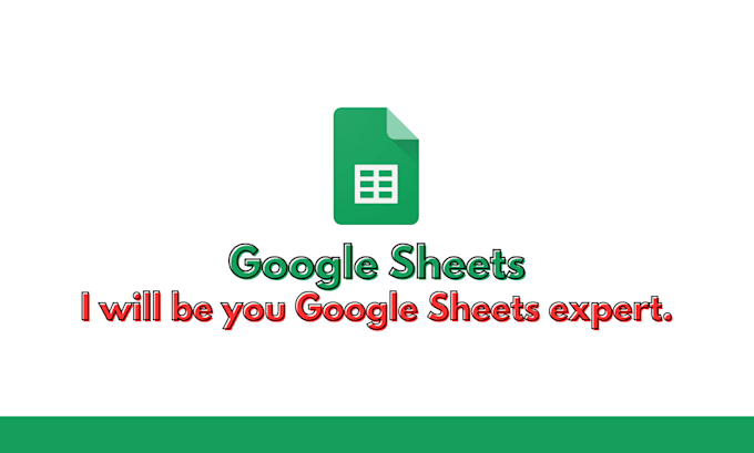 be your google sheets expert