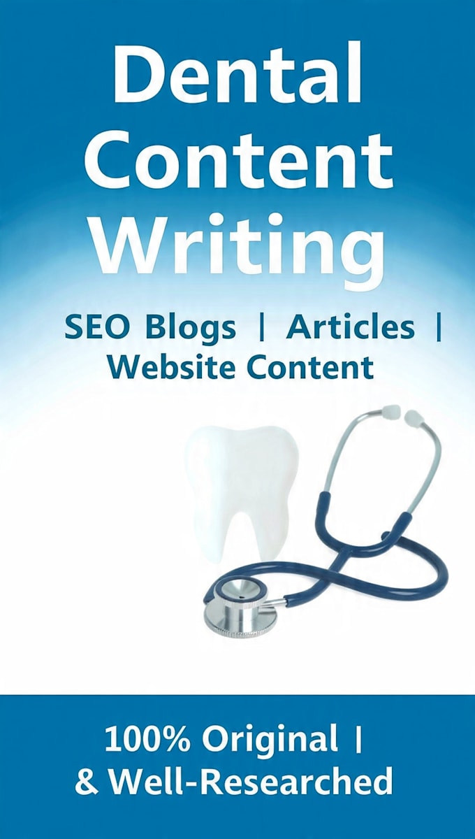 write SEO dental and medical blog posts and articles