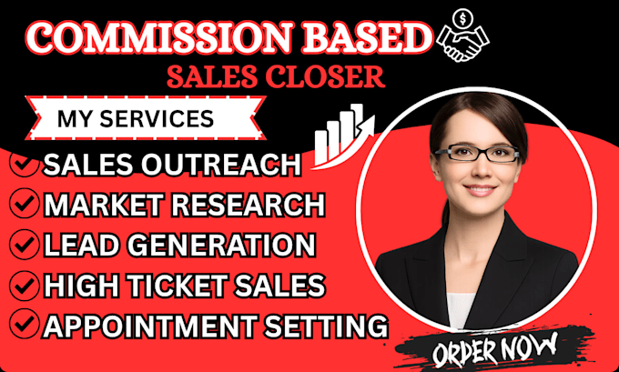 commission based sales closer sales representative b2b leads sales closer