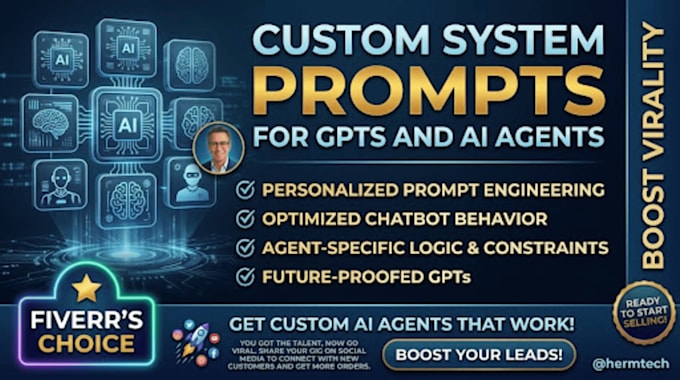 write prompt engineering for custom gpt, chatgpt system prompts and ai agents