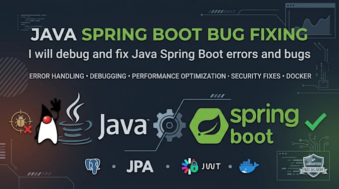 debug and fix java spring boot errors and bugs