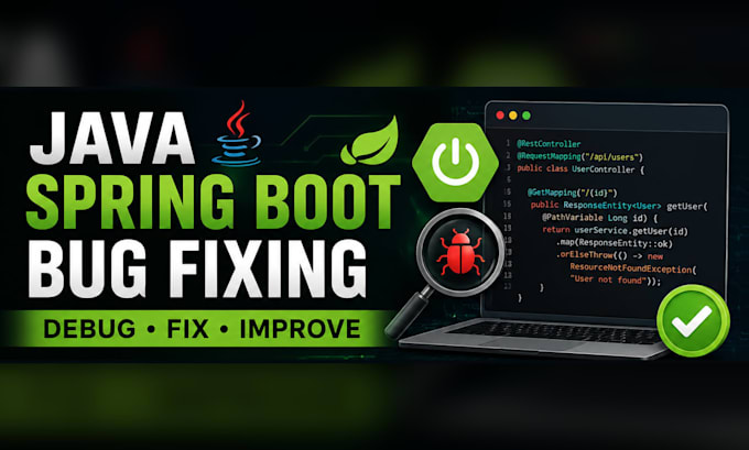 fix bugs and add features to your java spring boot application