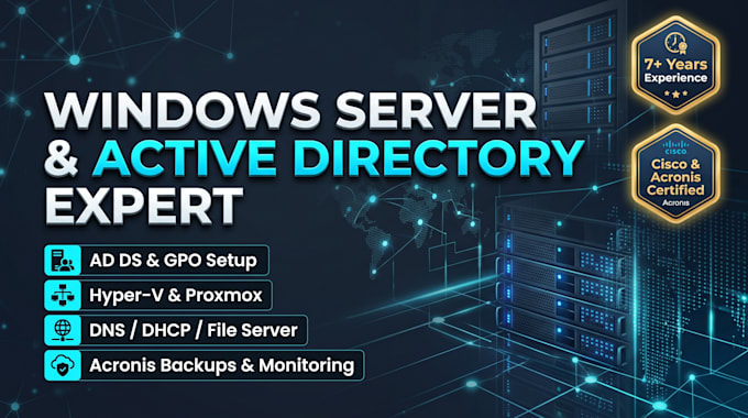 be your expert windows server, active directory, and sysadmin
