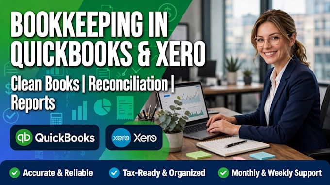 do bookkeeping in quickbooks and xero