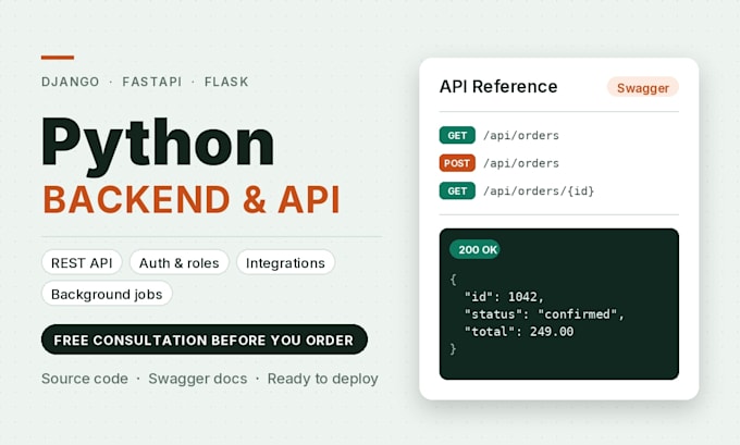 develop a python backend and rest API with django, fastapi or flask