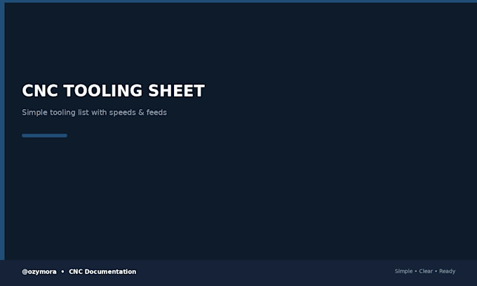 create a cnc tooling sheet with tools and cutting data