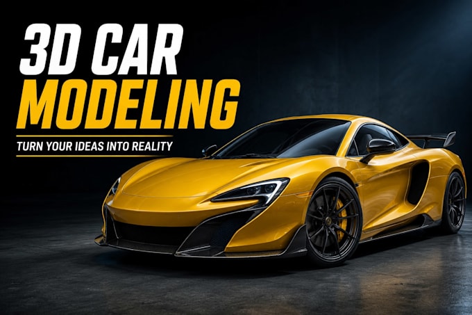 create 3d car modelling, automative car design and rendering and 3d printing