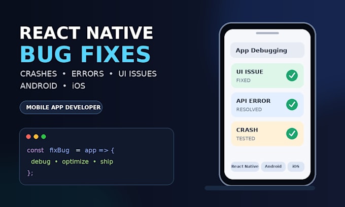 fix react native app bugs, errors and issues