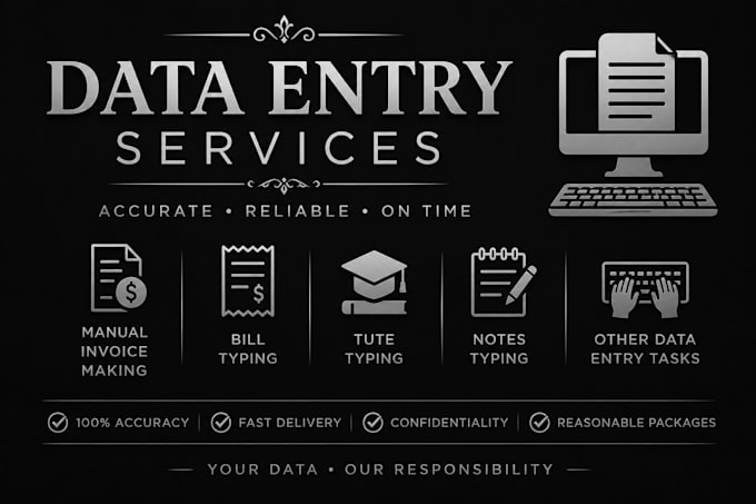 do data entry, invoice making, typing, tute typing