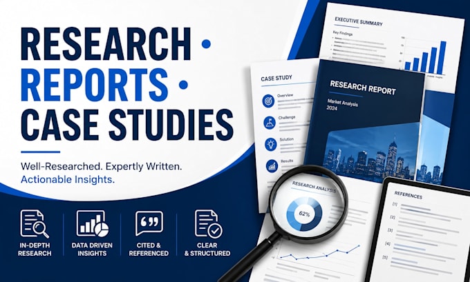 write research summaries, business reports and case studies