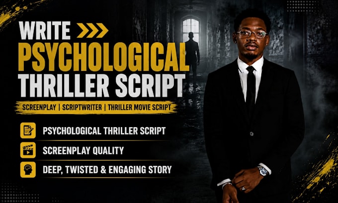 psychological thriller script screenplay scriptwriter thriller movie script