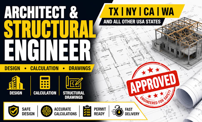 architect,structural engineer design,structural drawing,calculation tx,ca,ny,wa