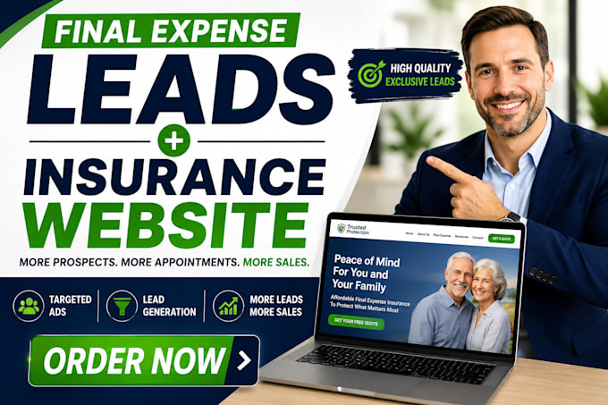 generate final expense leads and build a high converting insurance website