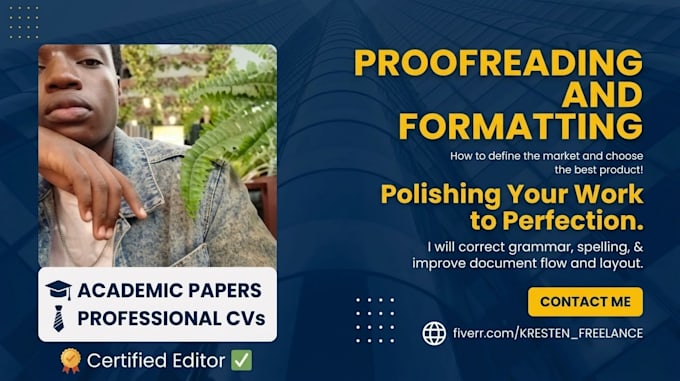 format and proofread your academic paper or cv