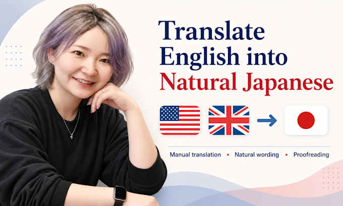 translate english into natural japanese