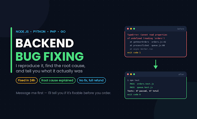 fix bugs and errors in your node js python go or php backend