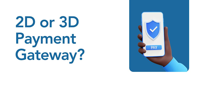 set up secure 2d 3d payment gateway for websites, apps, and ecommerce