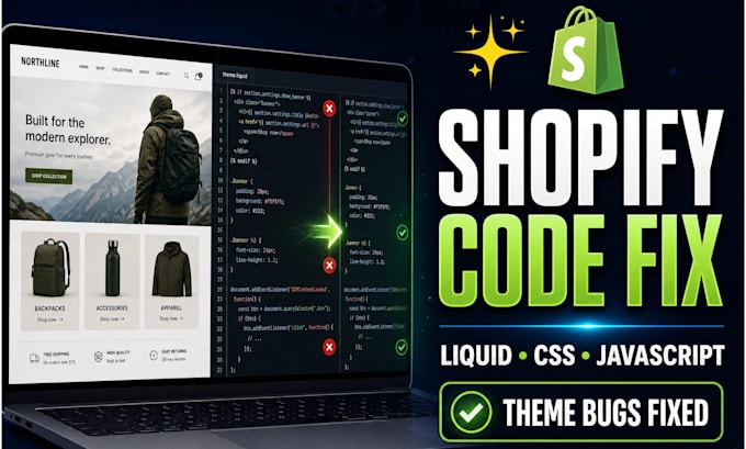 fix shopify theme bugs, liquid errors, CSS and javascript issues