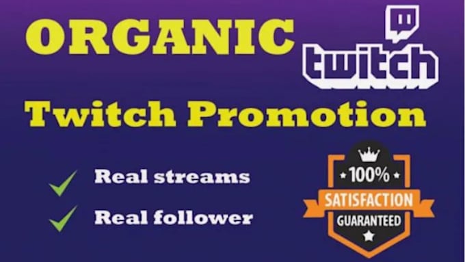 organically boost your twitch channel and increase your live viewers, chatters