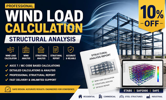 do wind load calculation structural analysis wind analysis and structural report