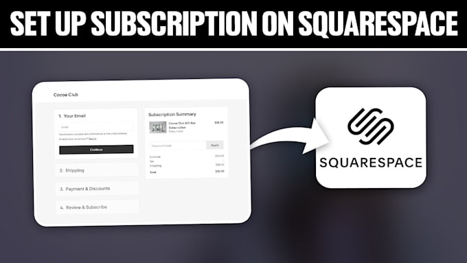 setup squarespace subscription product, squarespace membership store design