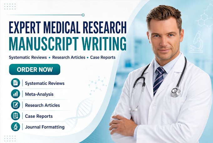 write medical research manuscripts, systematic reviews