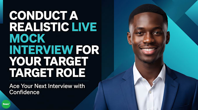 conduct a realistic live mock interview for your target role, interview prep