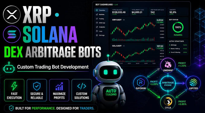 build and develop xrp bot, solana trading bot, dex arbitrage bot