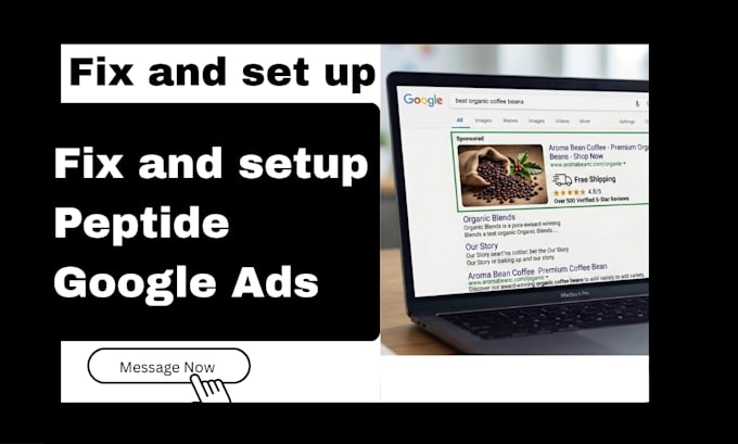 set up and fix google ads for peptide
