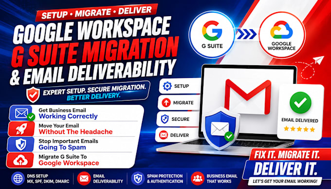 setup google workspace g suite migration email deliverability fix