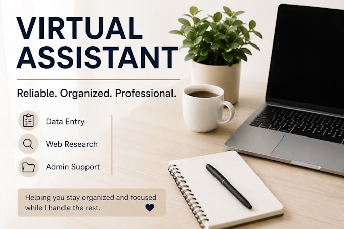be your virtual assistant for administrative tasks