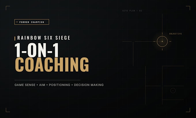 coach you in rainbow six siege and help you improve