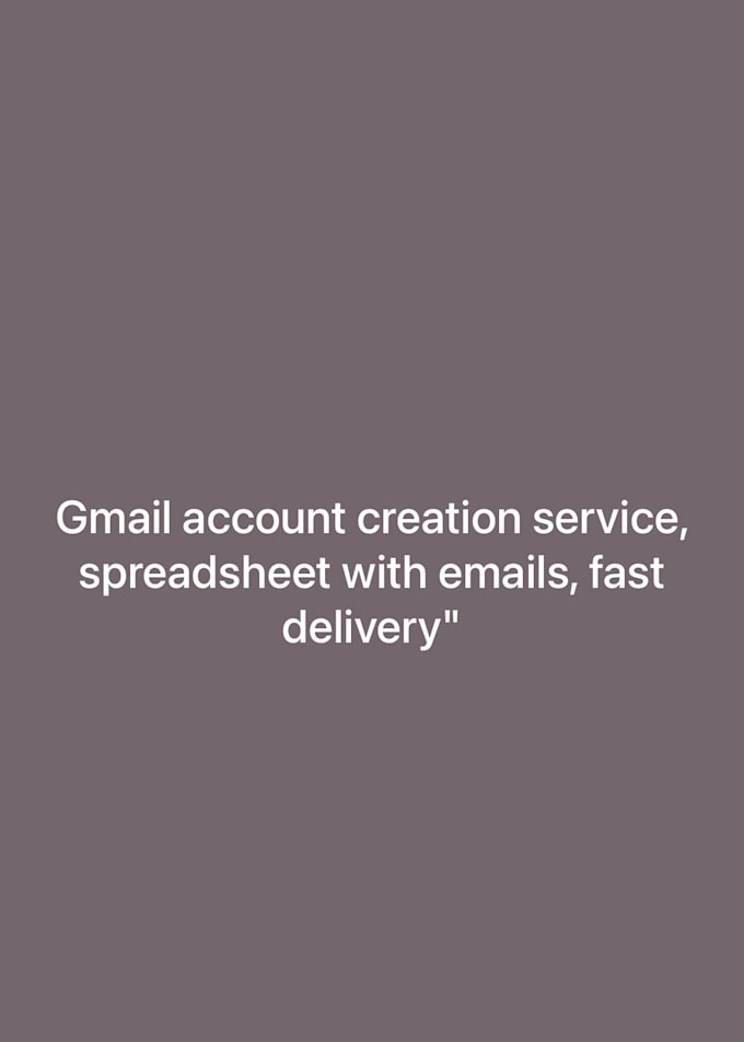 manually create and verify email accounts for you
