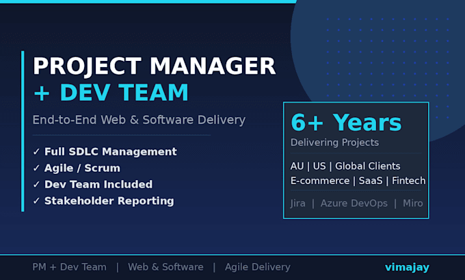manage and deliver your web or software project with my dev team