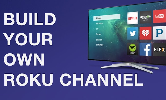 develop roku channel and roku TV app with brightscript and scenegraph