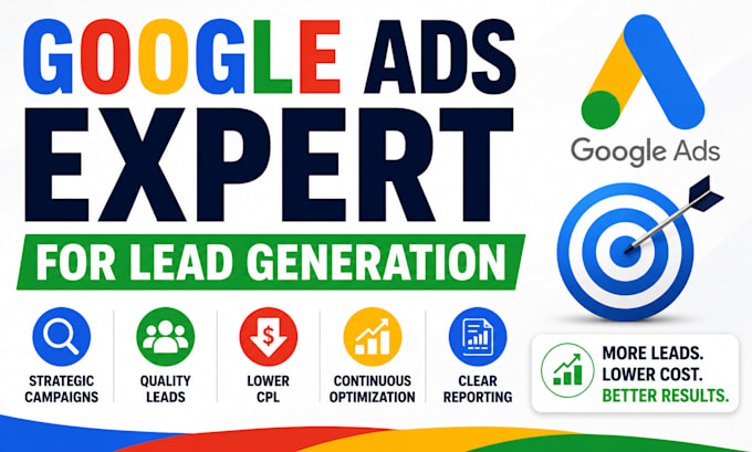 be your google ads expert for lead generation