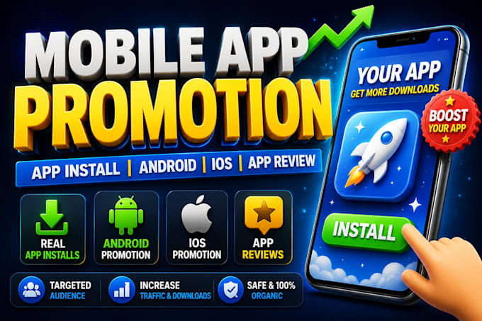 mobile app promotion, app install, android, ios app review