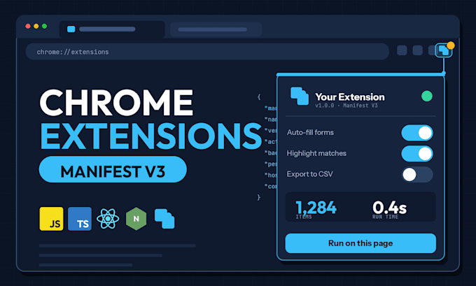develop a chrome extension, fix bugs or migrate your extension to manifest v3
