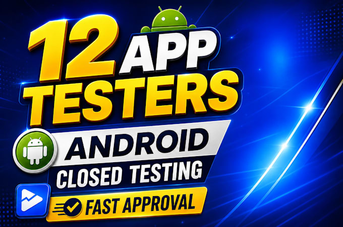 provide 12 real testers for google play closed testing