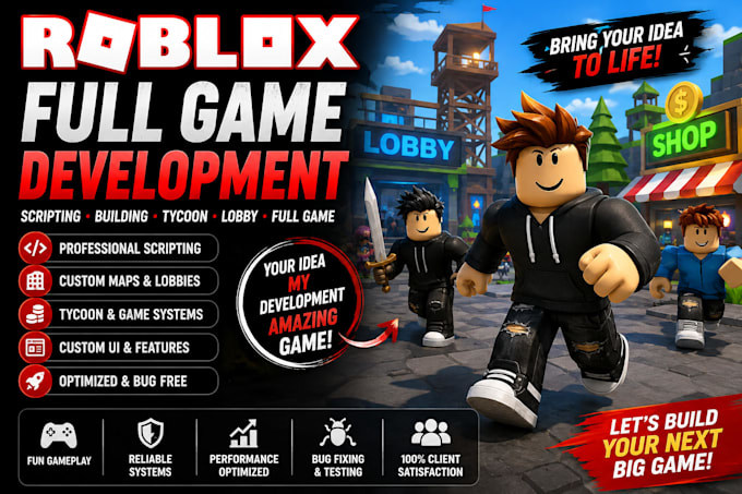 do roblox full game, scripting, tycoon , build lobby, full game development