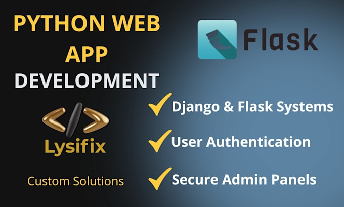 develop a custom python web application or API