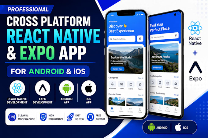 develop cross platform react native, expo app for android, ios