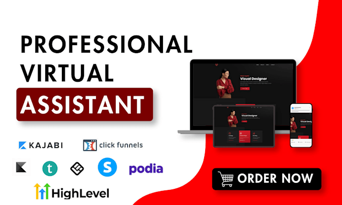 be gohighlevel, kajabi, clickfunnels, systeme io and kartra virtual assistant