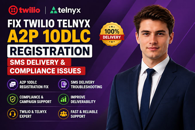 fix twilio telnyx a2p 10dlc registration sms delivery compliance issues