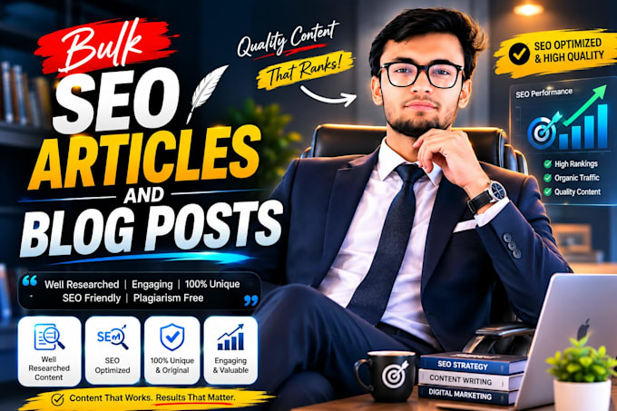 write bulk SEO articles and blog posts for your website