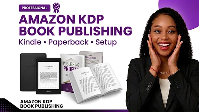 do amazon KDP book publishing, kindle and paperback setup