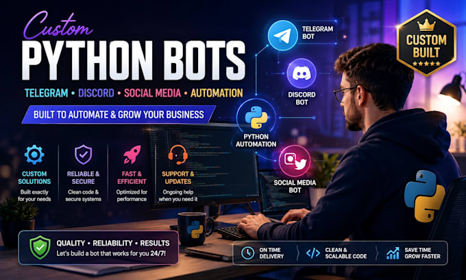 develop telegram bot, custom discord bot, social media bot and python bot
