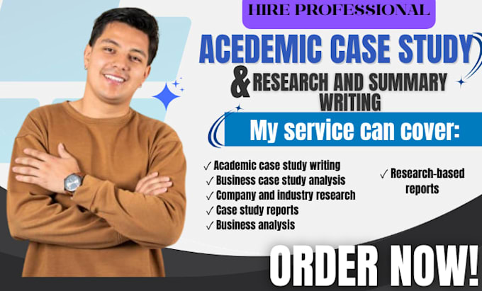 write academic case study report, and business case study analysis