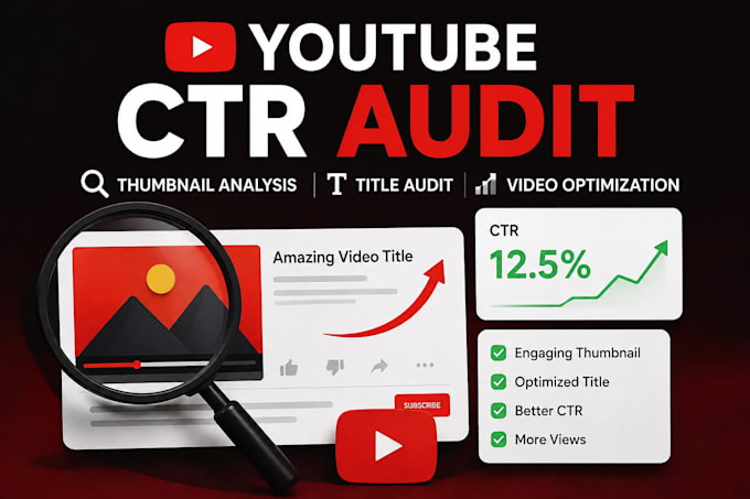 youtube CTR audit thumbnail audit title optimization video SEO